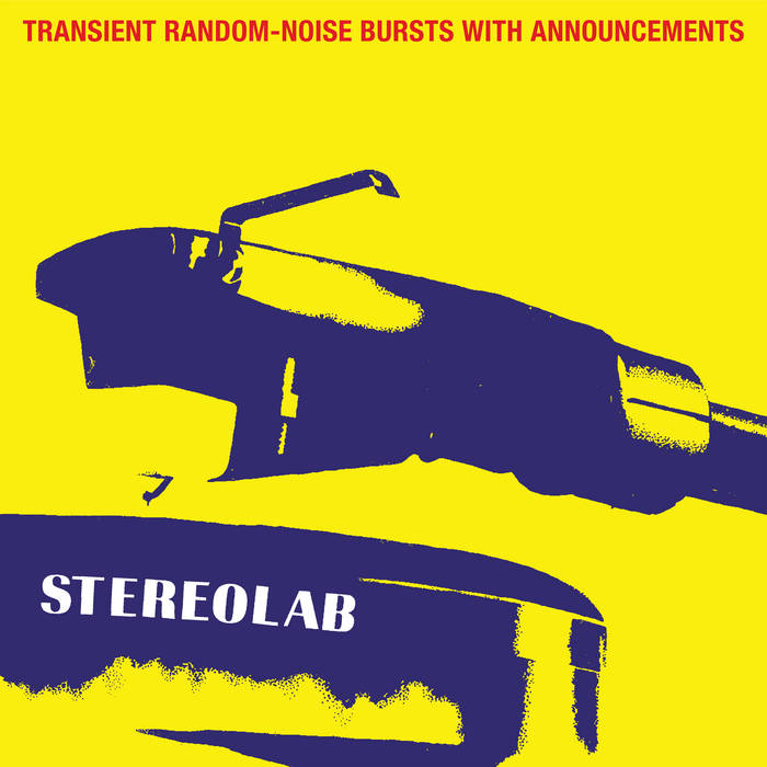 Stereolab ~ Transient Random-Noise Bursts With Announcements (Vinyl) - Djungel & Jazz