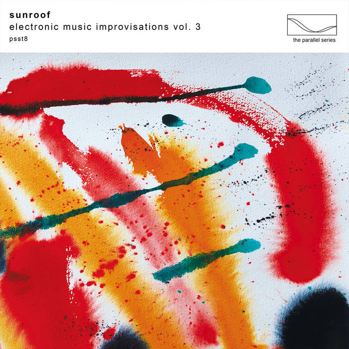 Sunroof ~ Electronic Music Improvisations Vol. 3 (Vinyl) - Djungel & Jazz