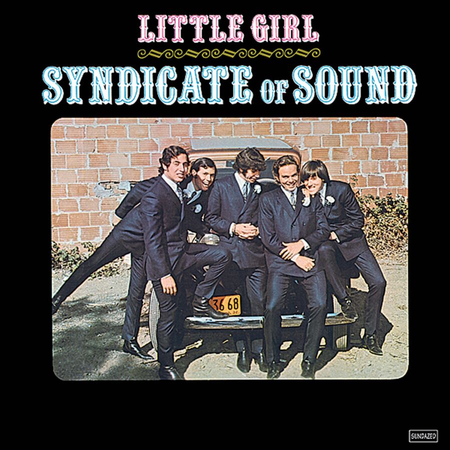 Syndicate Of Sound ~ Little Girl