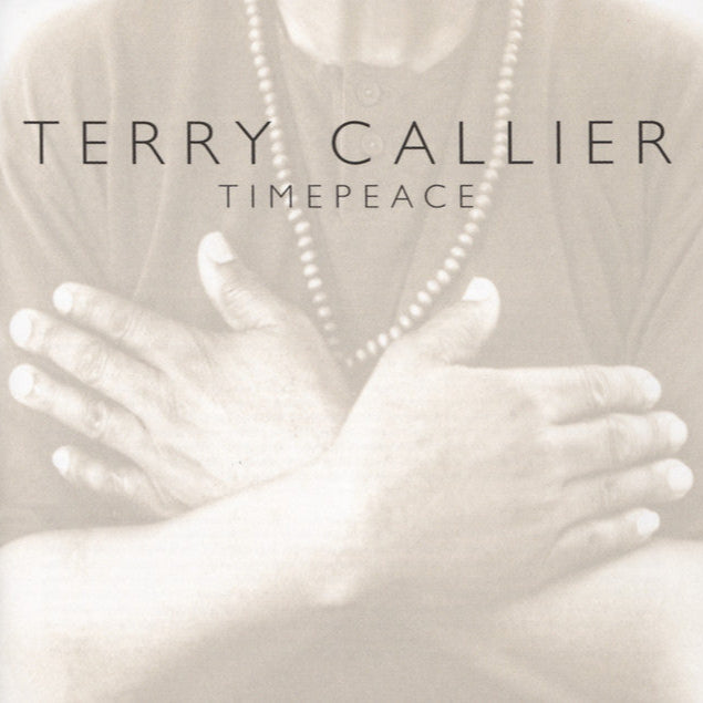 Terry Callier ~ Timepeace