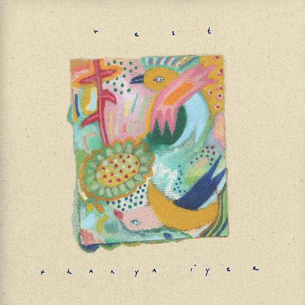 Thanya Iyer ~ Rest (Vinyl) - Djungel & Jazz