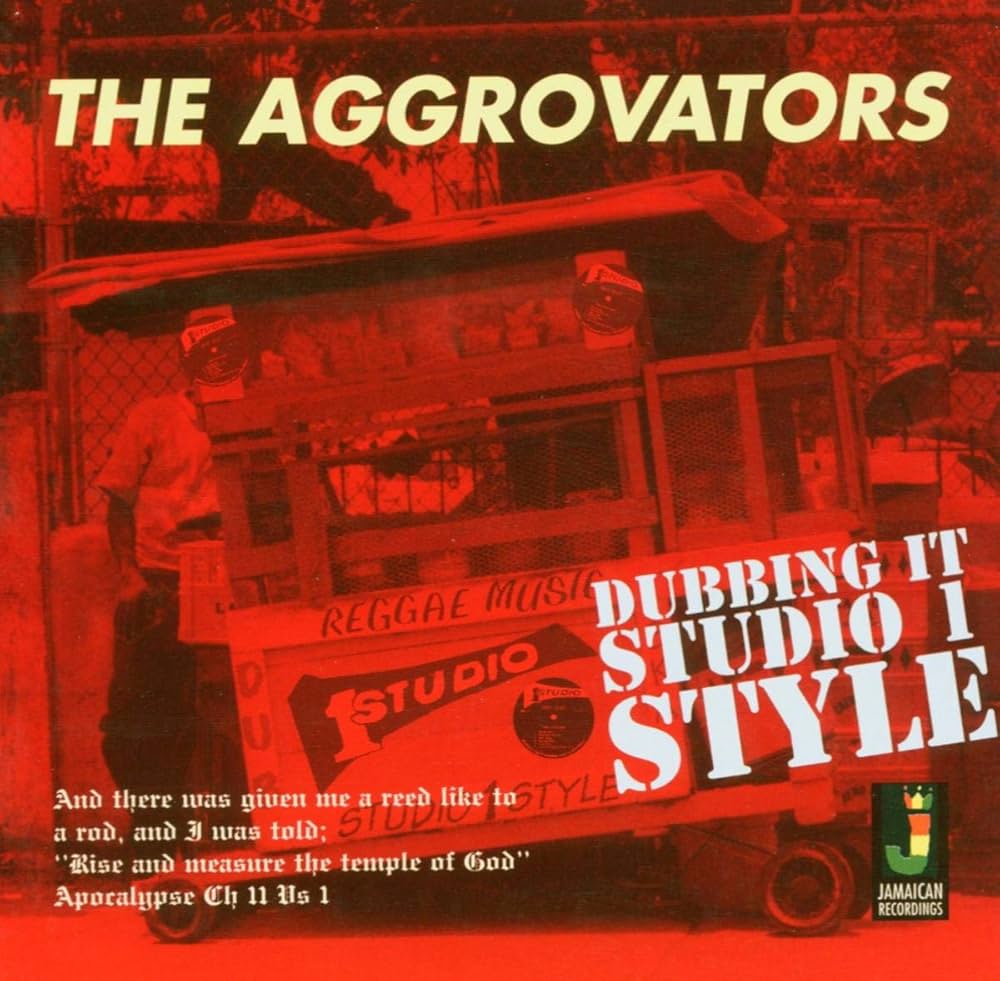 The Aggrovators ~ Dubbing It Studio 1 Style