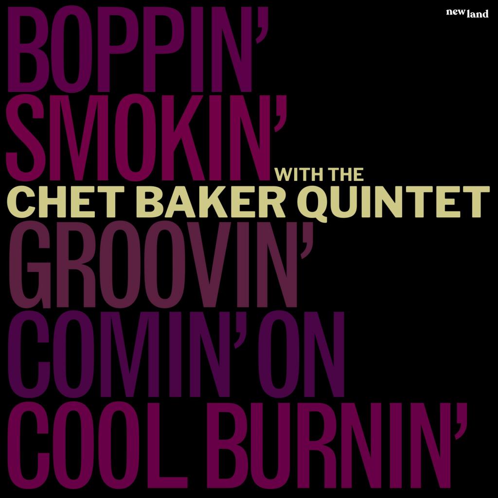 The Chet Baker Quintet ~ Five From '65: The Quintet Summer Sessions (Vinyl) - Djungel & Jazz