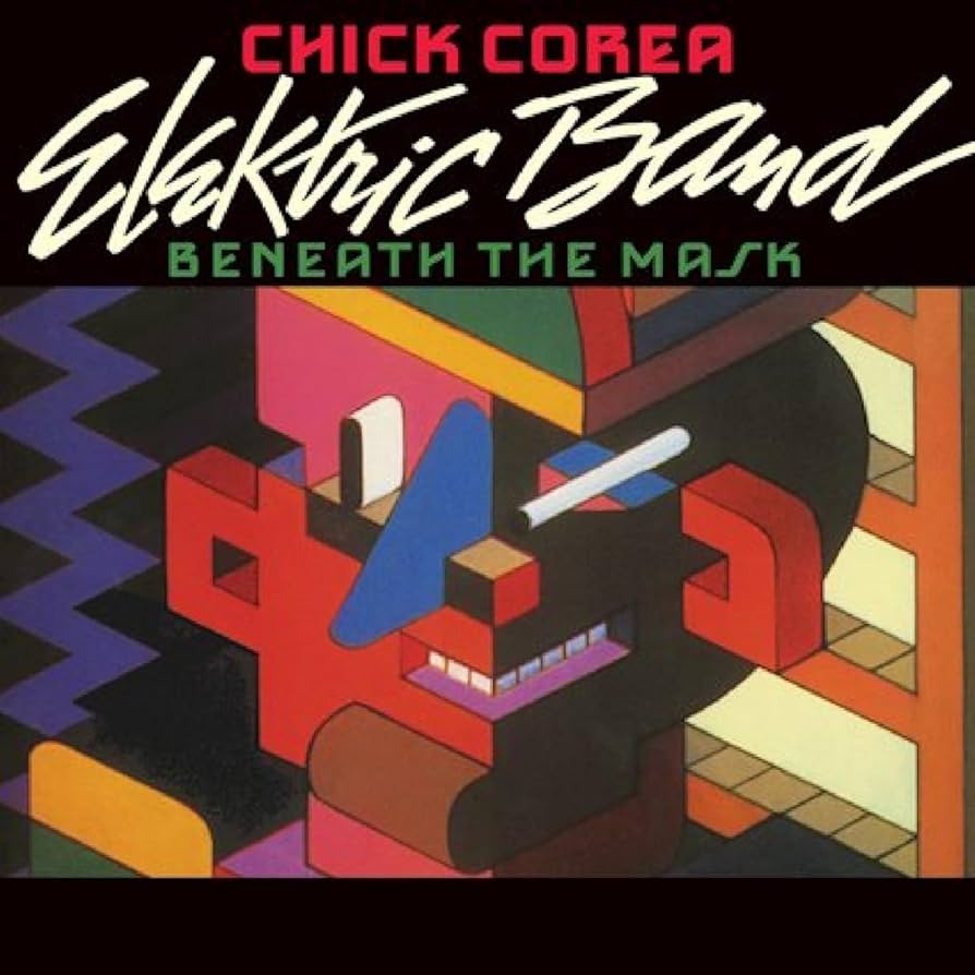 The Chick Corea Elektric Band ~ Beneath The Mask (Vinyl) - Djungel & Jazz