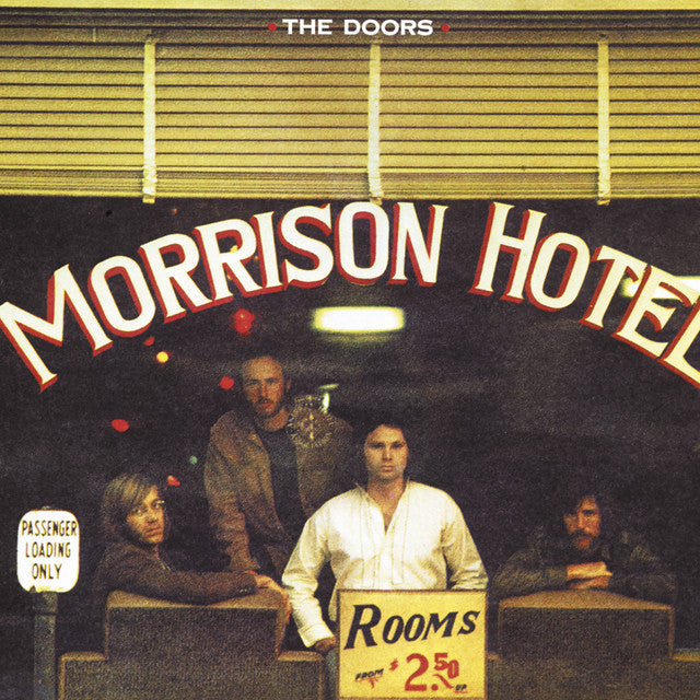 The Doors ~ Morrison Hotel