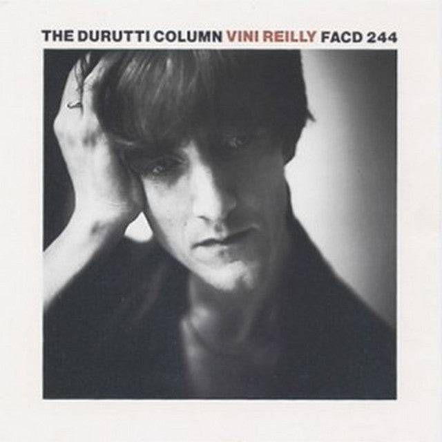 The Durutti Column ~ Vini Reilly