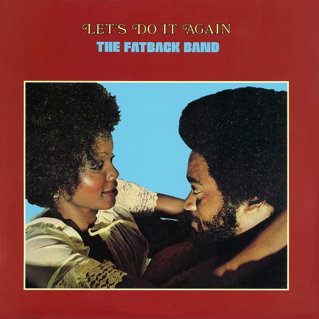 The Fatback Band ~ Let's Do It Again (Vinyl) - Djungel & Jazz
