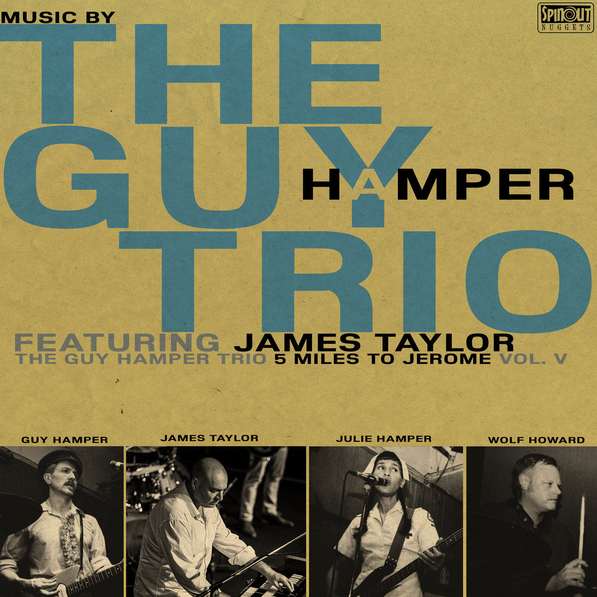 The Guy Hamper Trio Featuring James Taylor ~ 5 Miles To Jerome (Vol. V) (Vinyl) - Djungel & Jazz
