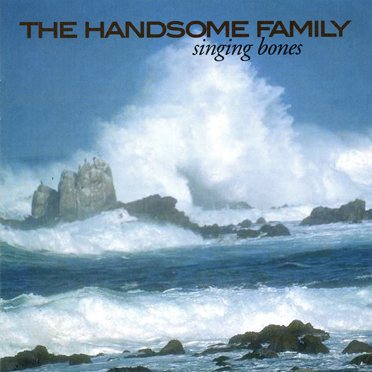 The Handsome Family ~ Singing Bones