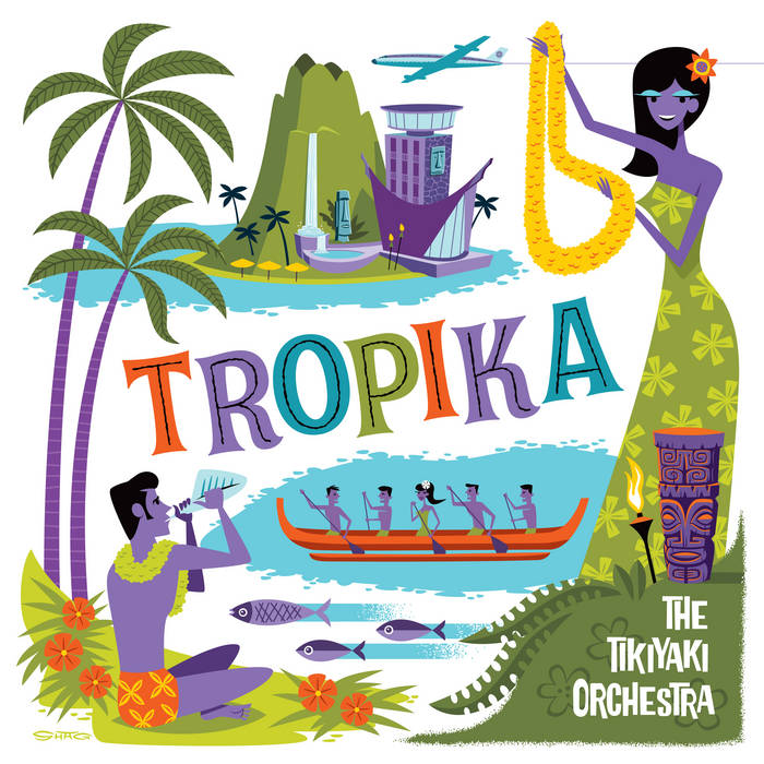 The Tikiyaki Orchestra ~ Tropika