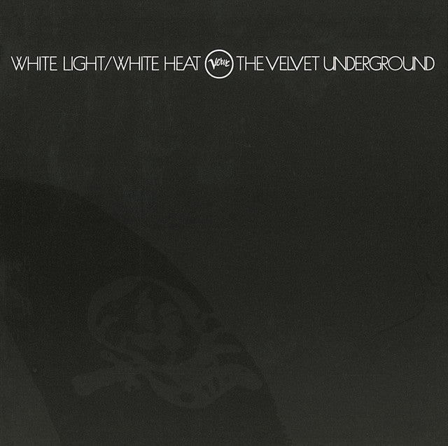 The Velvet Underground ~ White Light/White Heat (Vinyl) - Djungel & Jazz