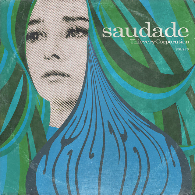 Thievery Corporation ~ Saudade (Vinyl) - Djungel & Jazz