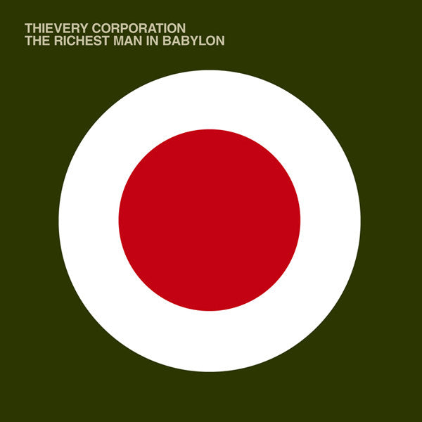 Thievery Corporation ~ The Richest Man In Babylon (Vinyl) - Djungel & Jazz