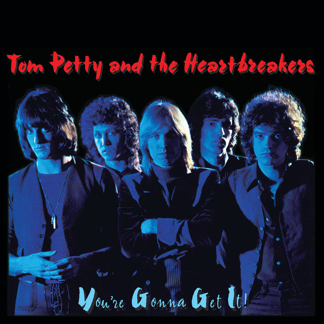 Tom Petty And The Heartbreakers ~ You're Gonna Get It! (Vinyl) - Djungel & Jazz
