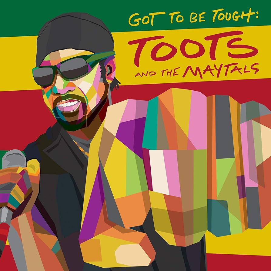 Toots And The Maytals ~ Got To Be Tough (Vinyl) - Djungel & Jazz