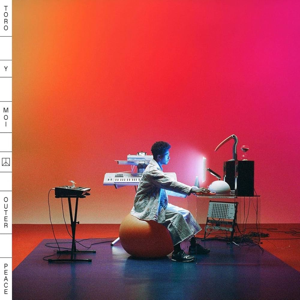 Toro Y Moi ~ Outer Peace