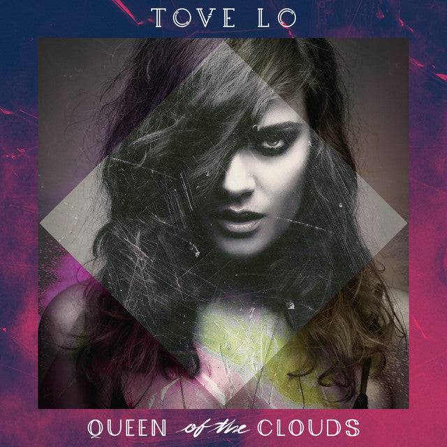 Tove Lo ~ Queen Of The Clouds (Vinyl) - Djungel & Jazz