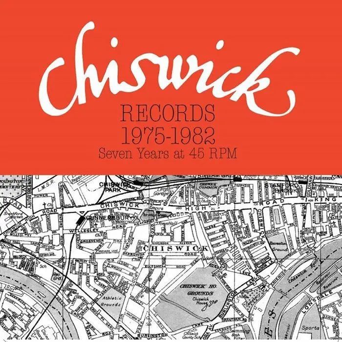 Various ~ Chiswick Records 1975-1982 Seven Years At 45 RPM