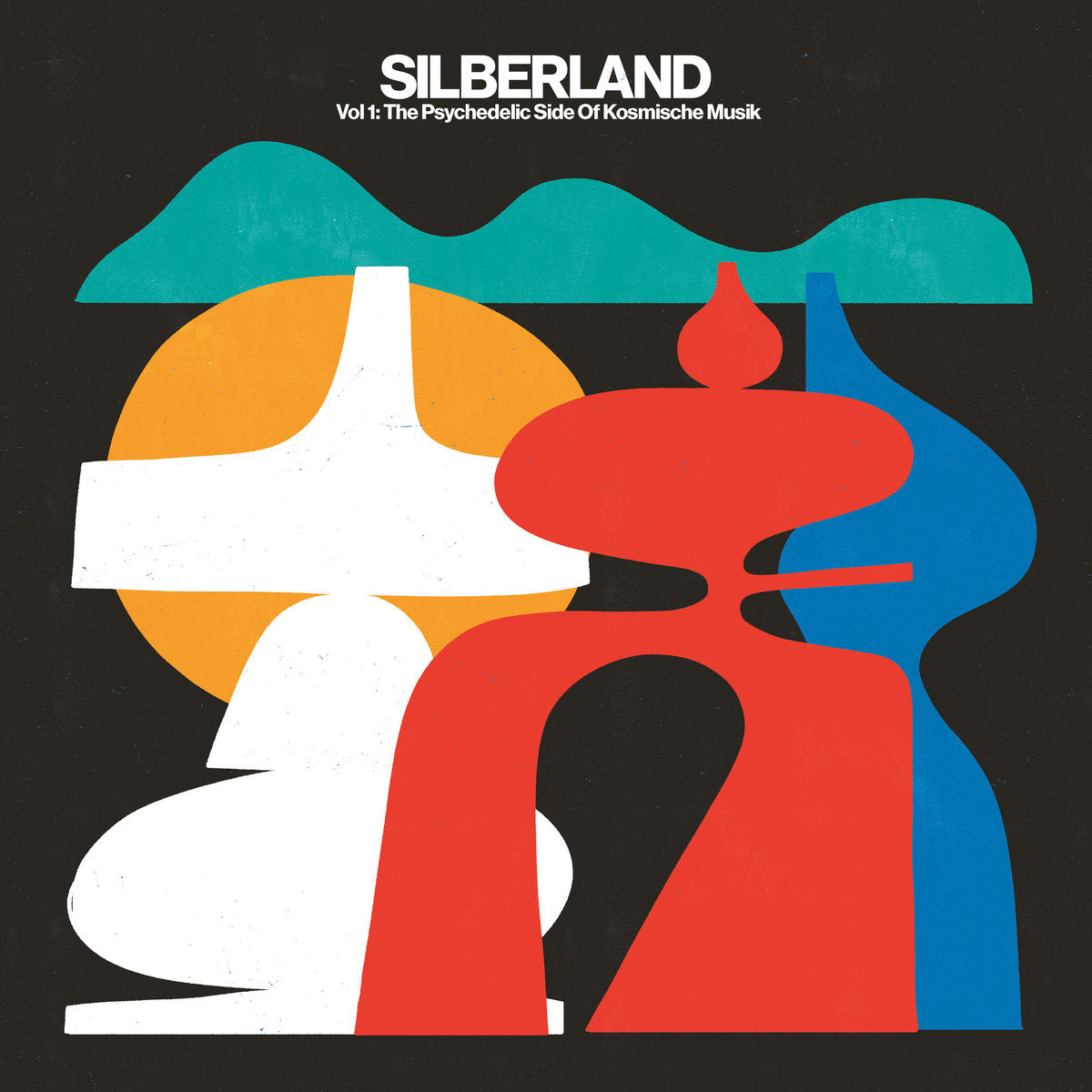 Various ~ Silberland Vol 1: The Psychedelic Side Of Kosmische Musik (1972-1986)