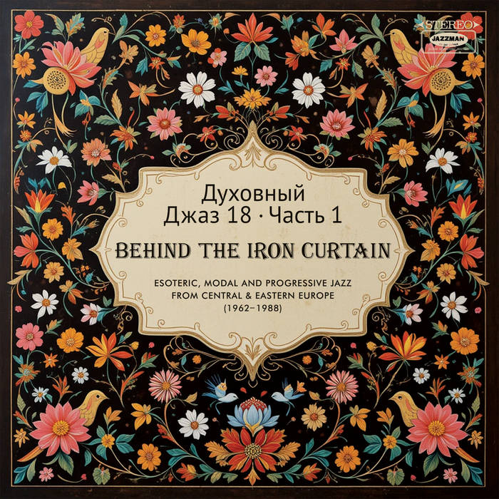 Various ~ Spiritual Jazz 18: Behind The Iron Curtain (Part 1) (Vinyl) - Djungel & Jazz