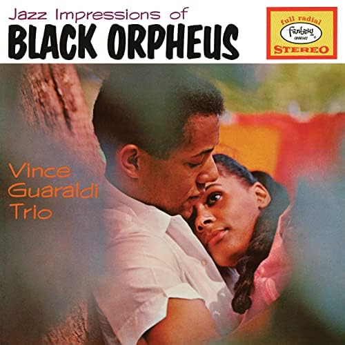 Vince Guaraldi Trio ~ Jazz Impressions Of Black Orpheus