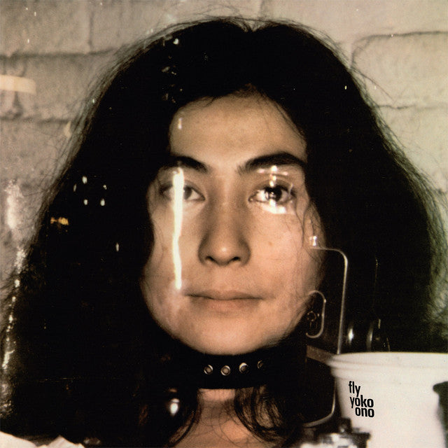 Yoko Ono With Plastic Ono Band ~ Fly