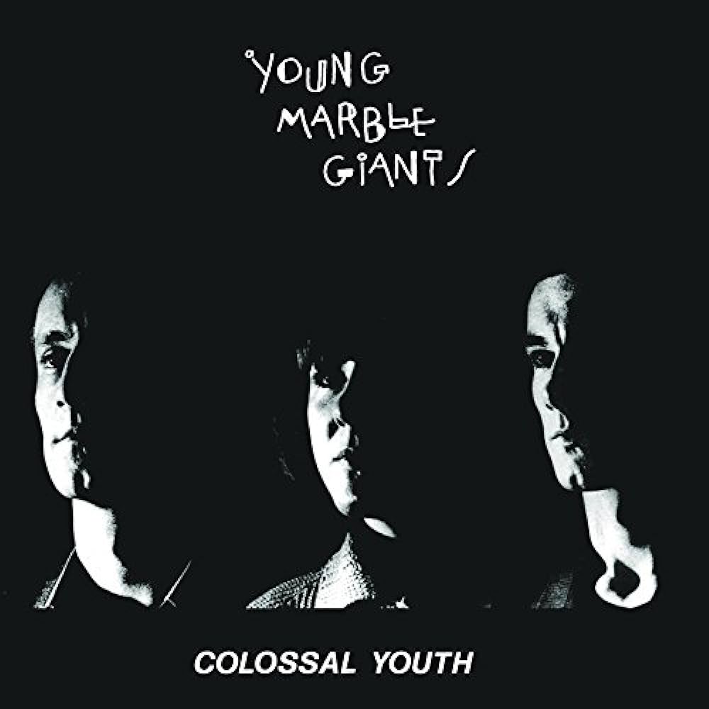 Young Marble Giants ~ Colossal Youth / Loose Ends And Sharp Cuts