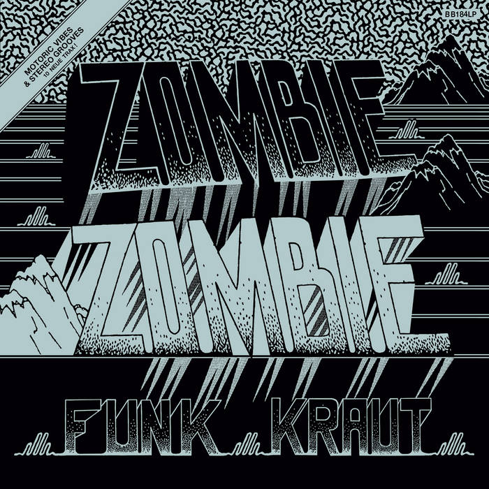 Zombie Zombie ~ Funk Kraut
