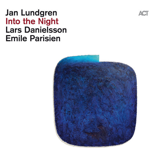 Jan Lundgren, Lars Danielsson , Emile Parisien ~ Into the Night (Vinyl) - Djungel & Jazz