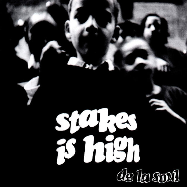 De La Soul ~ Stakes Is High (Vinyl) - Djungel & Jazz