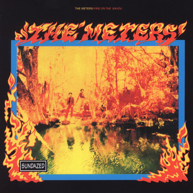 The Meters - Fire On The Bayou (Expanded Edition) (Vinyl)