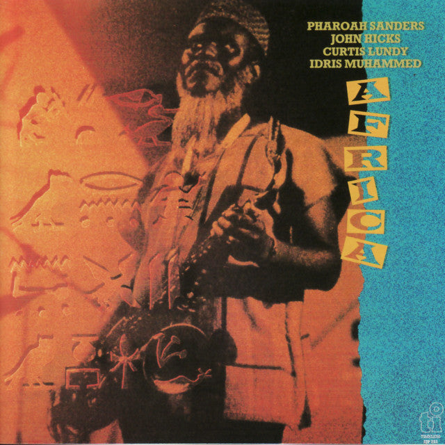 Pharoah Sanders / John Hicks / Curtis Lundy / Idris Muhammad ~ Africa (Vinyl) - Djungel & Jazz