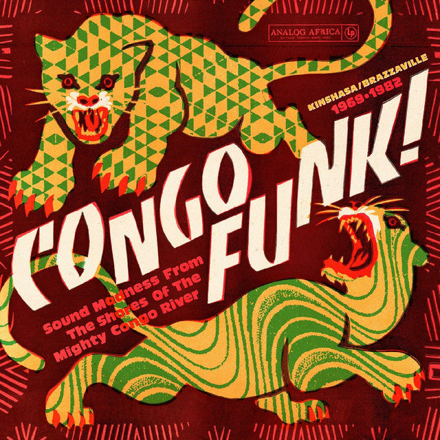 Various ~ Congo Funk! Sound Madness From The Shores Of The Mighty Congo River (Kinshasa/Brazzaville 1969-1982) (Vinyl) - Djungel & Jazz