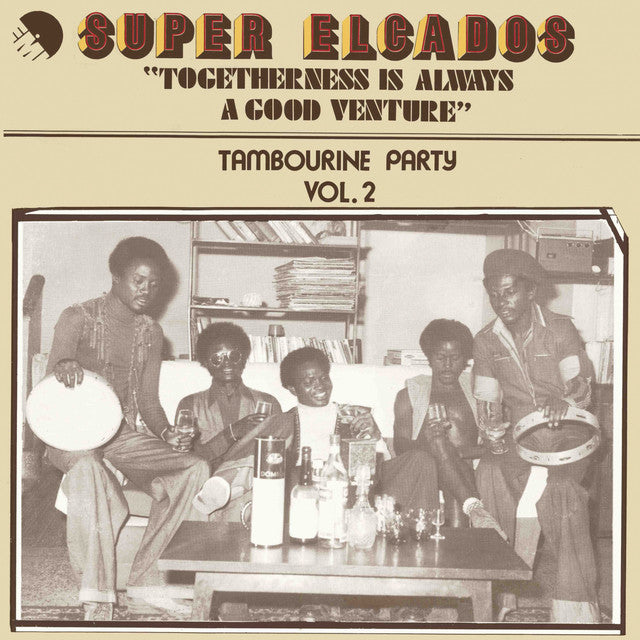 Super Elcados ~ Togetherness Is Always A Good Venture - Tambourine Party Vol. 2 (Vinyl) - Djungel & Jazz