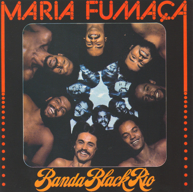 Banda Black Rio ~ Maria Fumaça (Vinyl) - Djungel & Jazz