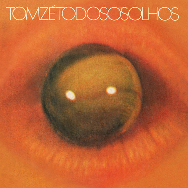 Tom Zé ~ Todos Os Olhos (Vinyl) - Djungel & Jazz