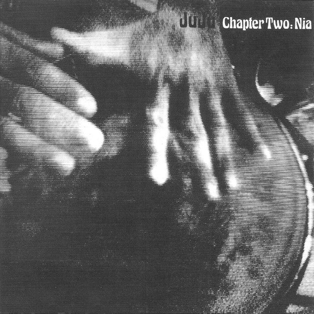 JuJu ~ Chapter Two: Nia (Vinyl) - Djungel & Jazz