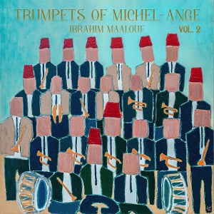 Ibrahim Maalouf ~ Trumpets of Michel-Ange Vol. 2 (Vinyl) - Djungel & Jazz