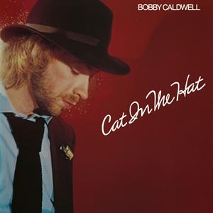 Bobby Caldwell ~ Cat In the Hat (Vinyl) - Djungel & Jazz