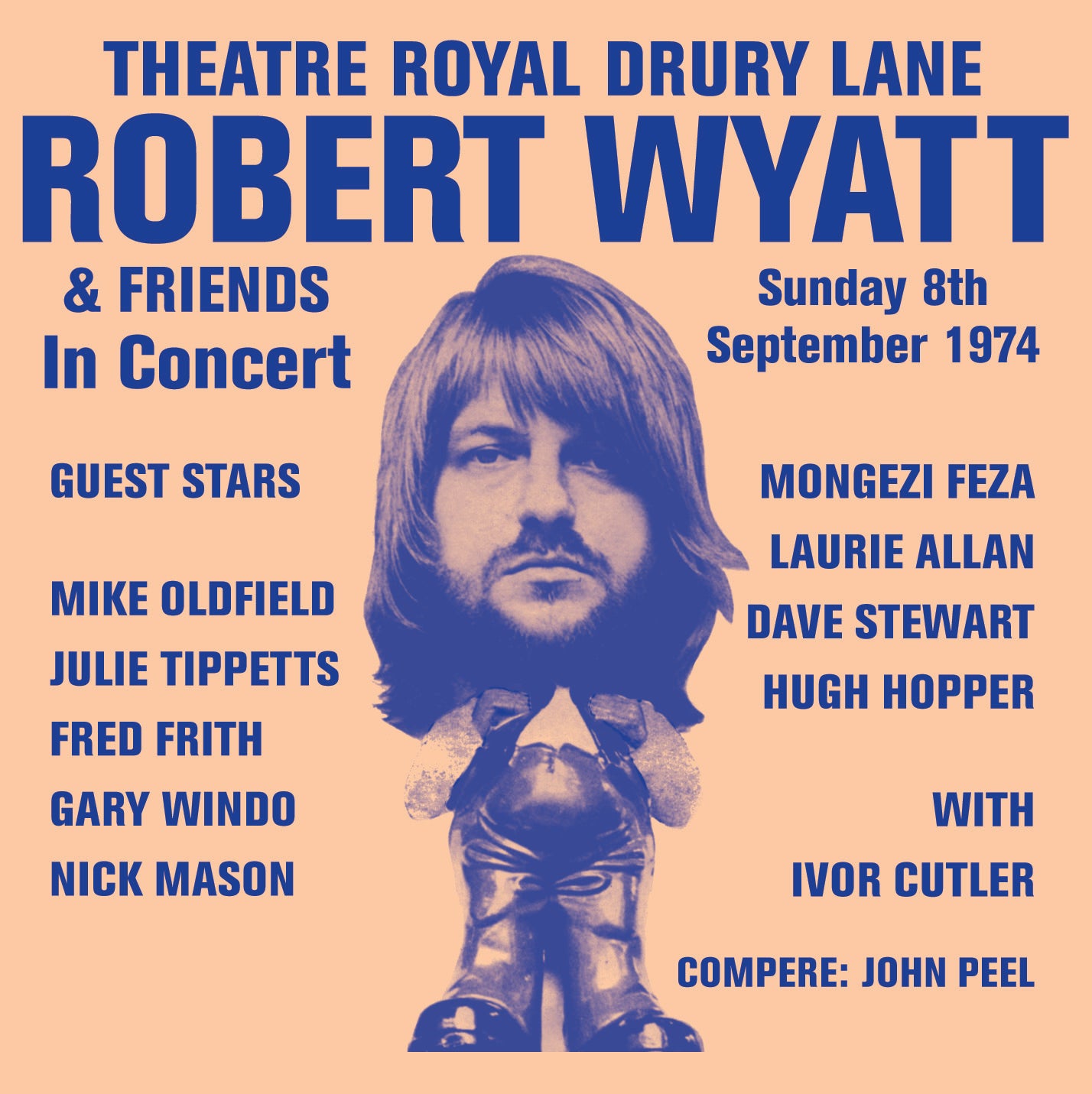 Robert Wyatt & Friends ~ Theatre Royal Drury Lane 8th September 1974 (Vinyl) - Djungel & Jazz