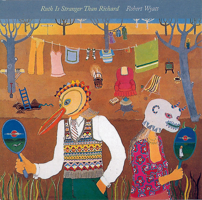 Robert Wyatt ~ Ruth Is Stranger Than Richard (Vinyl) - Djungel & Jazz