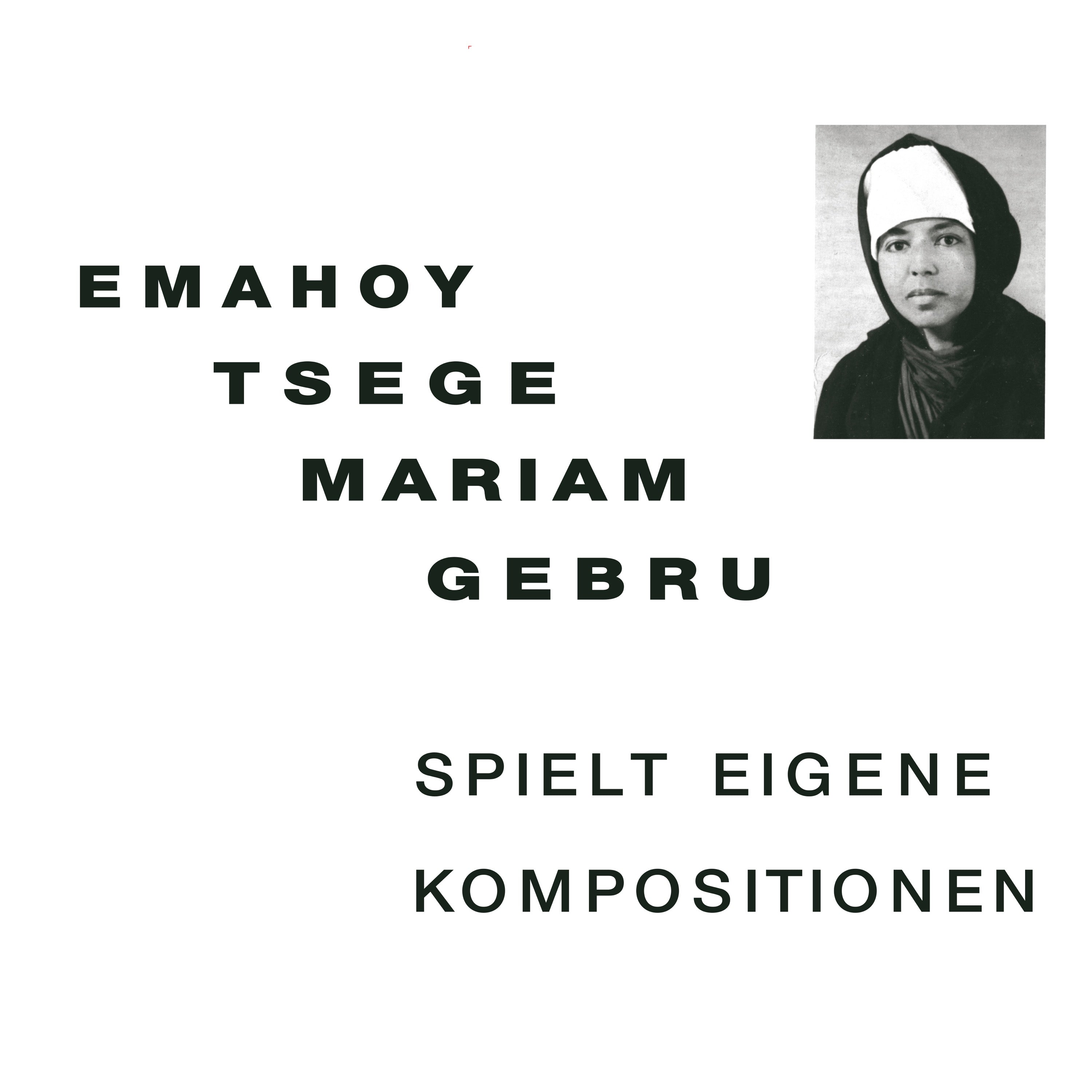 Emahoy Tsege Mariam Gebru ~ Spielt Eigene Kompositionen (Vinyl) - Djungel & Jazz