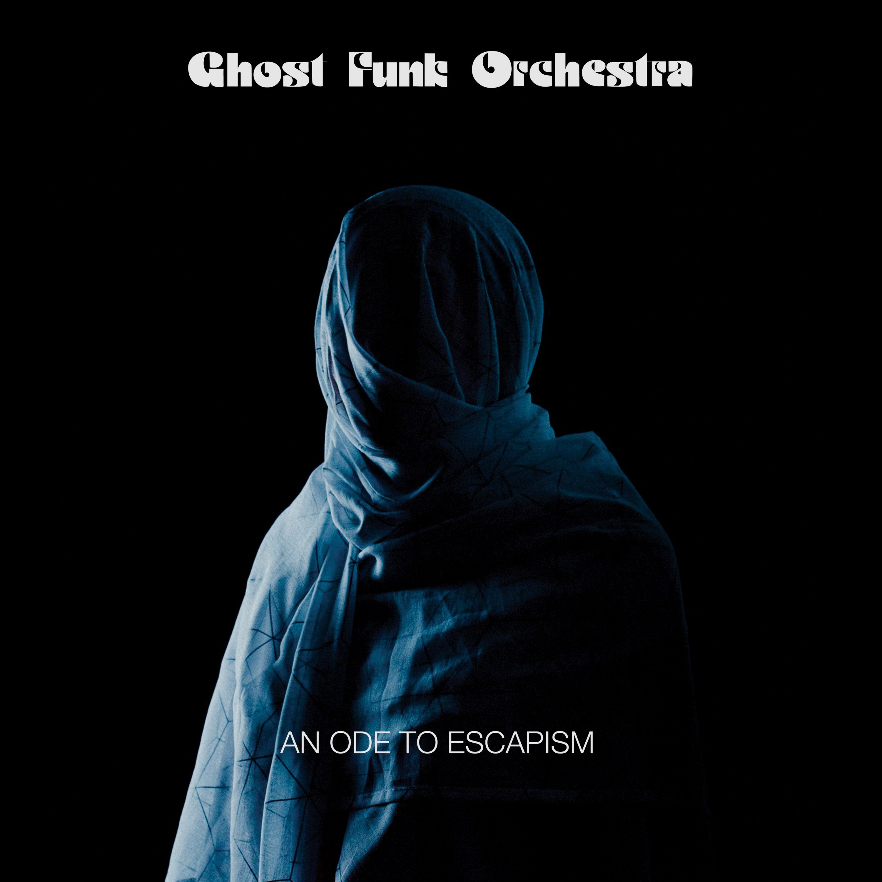 Ghost Funk Orchestra ~ An Ode To Escapism (Vinyl) - Djungel & Jazz