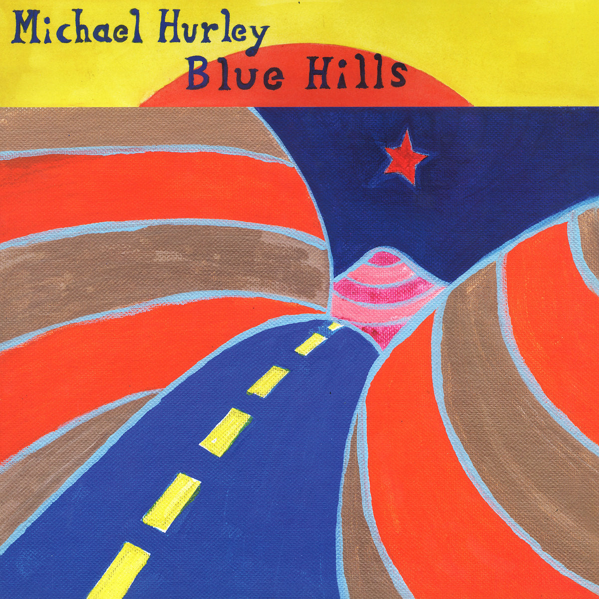 Michael Hurley ~ Blue Hills (Vinyl) - Djungel & Jazz