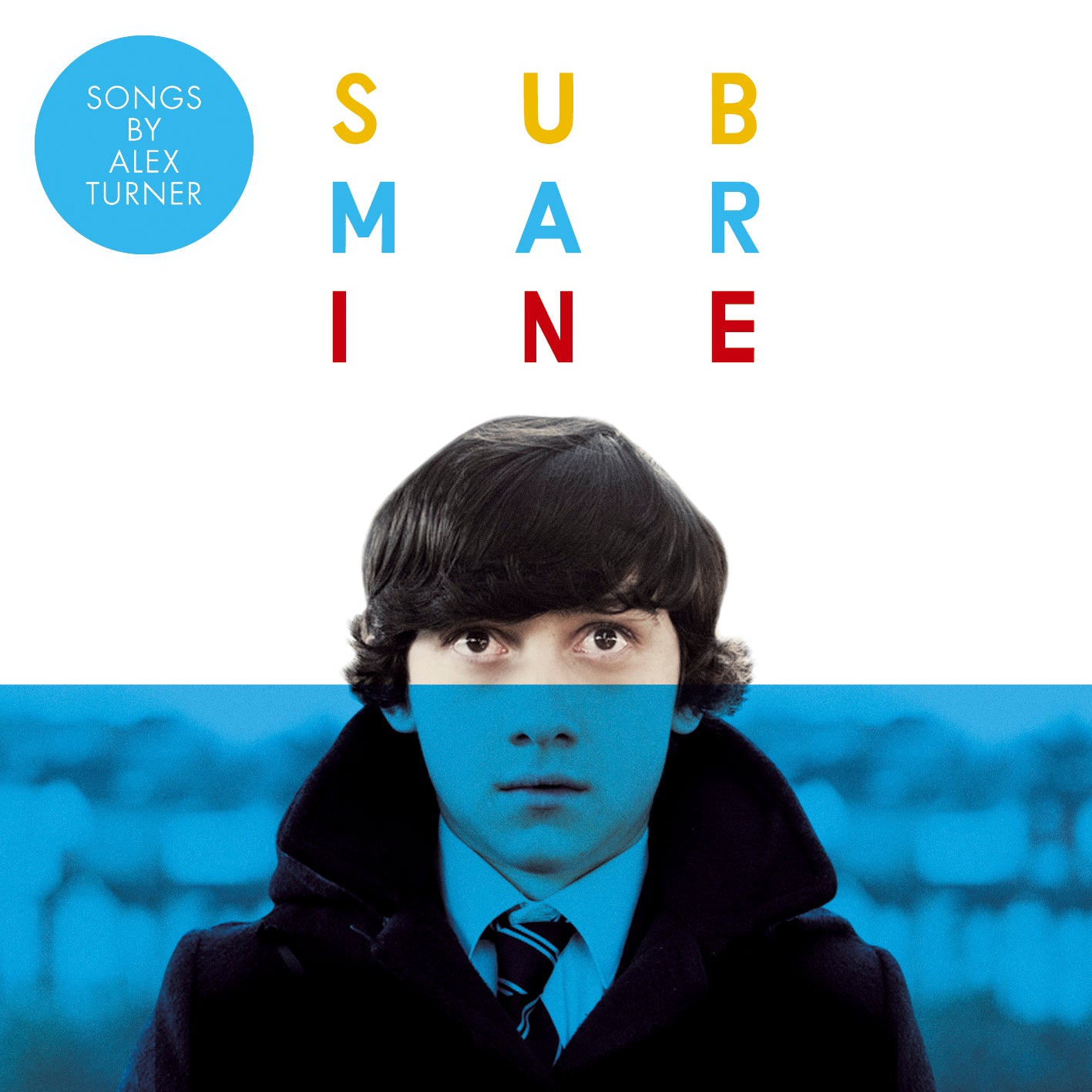 Submarine - Original songs from the film by Alex Turner