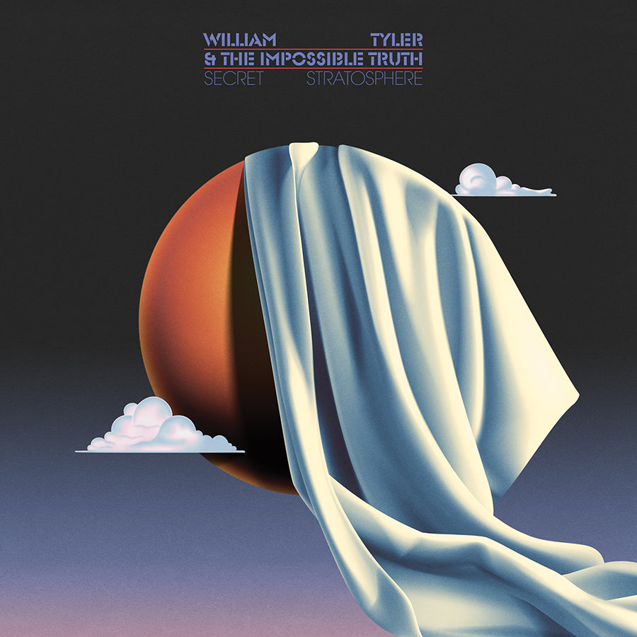 William Tyler & The Impossible Truth ~ Secret Stratosphere (Vinyl) - Djungel & Jazz