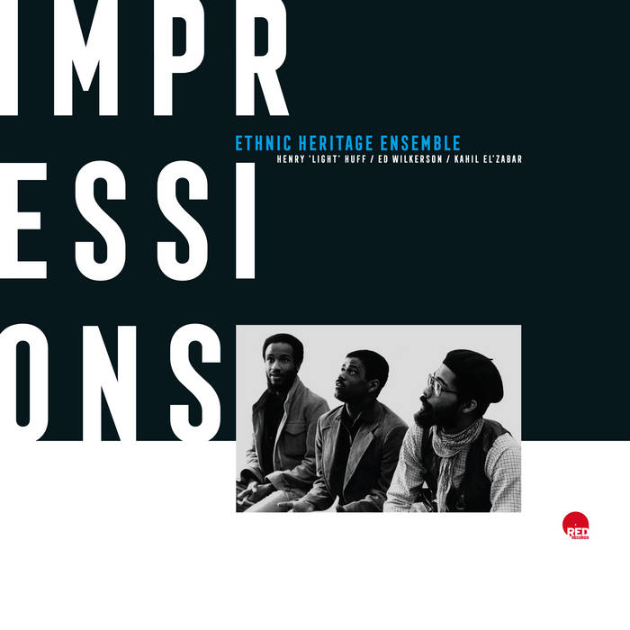 Ethnic Heritage Ensemble ~ Impressions (Vinyl) - Djungel & Jazz