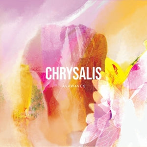 Avawaves ~ Chrysalis (Vinyl) - Djungel & Jazz