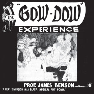 Prof. James Benson ~ Gow-Dow Experience (Vinyl) - Djungel & Jazz