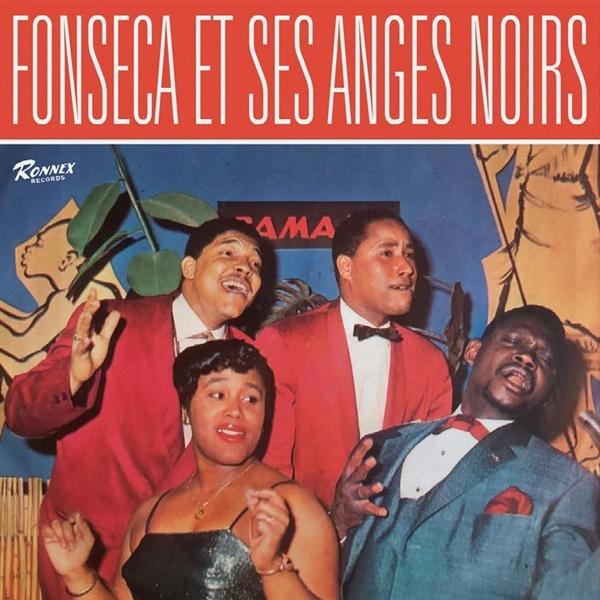 Fonseca Et Ses Anges Noirs ~ Fonseca Et Ses Anges Noirs (Vinyl) - Djungel & Jazz